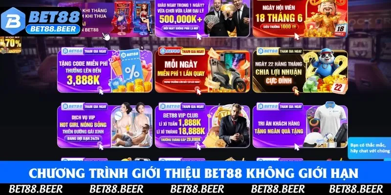 Chương trình giới thiệu Bet88 không giới hạn số lượng